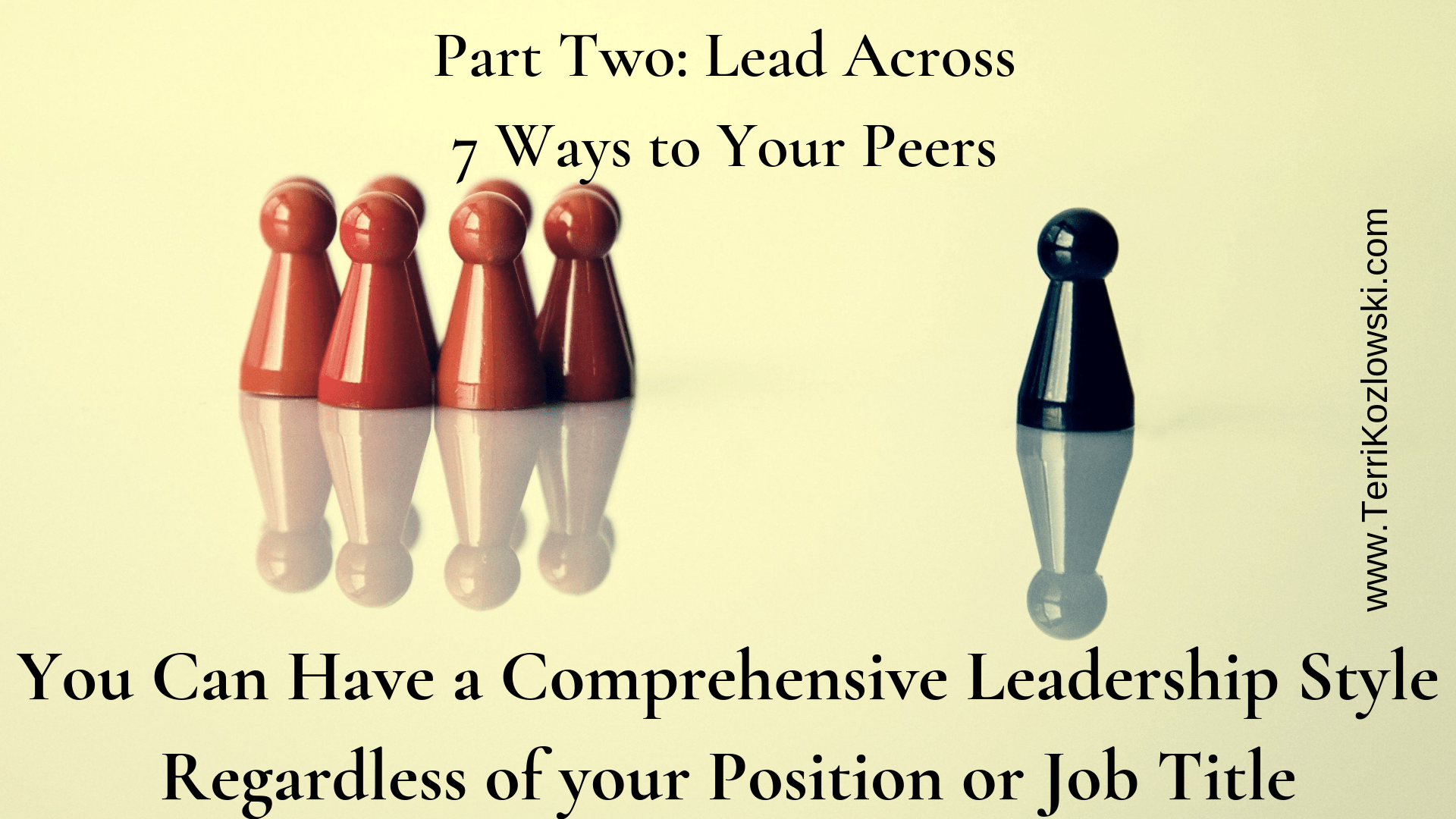 7 Ways to Lead Across