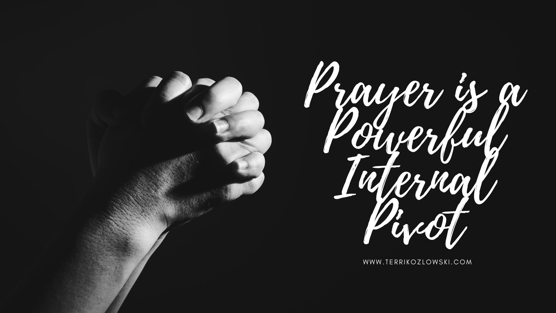 Pivot through Prayer