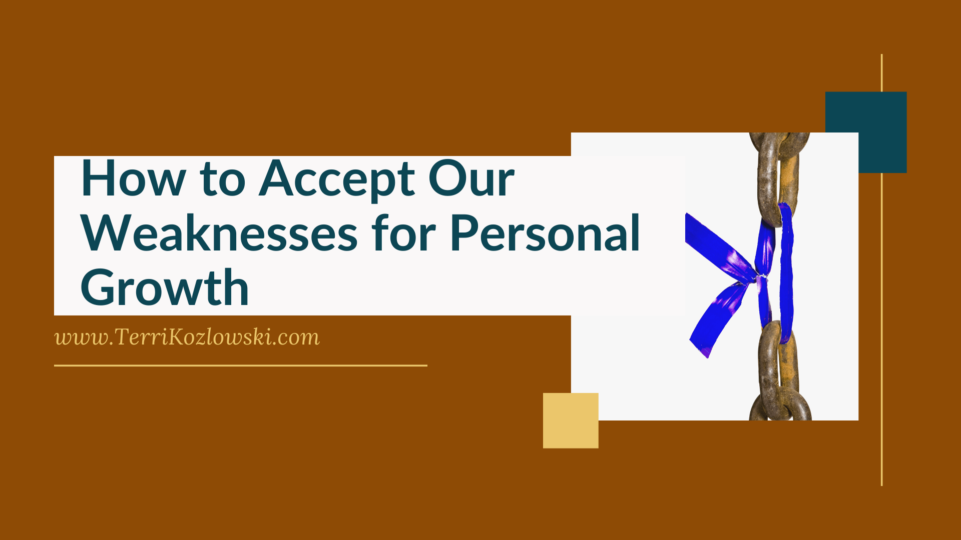 How to Accept Our Weaknesses for Personal Growth