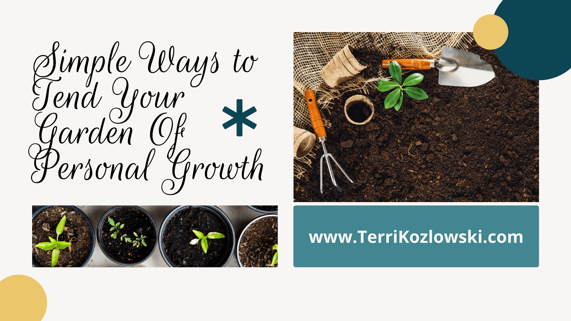 Simple Ways to Tend Your Garden of Personal Growth