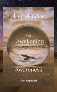 Soul Solutions for Awakening Awareness